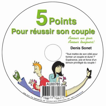CD 5 POINTS POUR REUSSIR SON COUPLE - P.DENIS SONET - MMMEDIAS