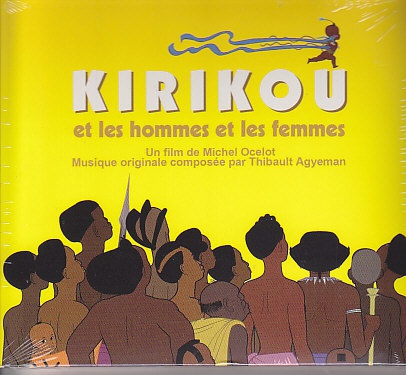 KIRIKOU ET LES HOMMES ET LES FEMMES - BANDE ORIGINAALE DU FILM - CD