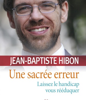 UNE SACREE ERREUR. LAISSEZ LE HANDICAP VOUS REEDUQUER