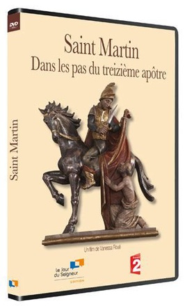 SAINT MARTIN : DANS LES PAS DU TREIZIEME APOTRE
