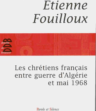 LES CHRETIENS FRANCAIS ENTRE CRISE ET LIBERATION (1937-1947)