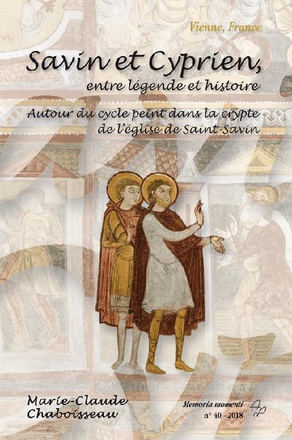SAVIN ET CYPRIEN ENTRE LEGENDE ET HISTOIRE DPTS