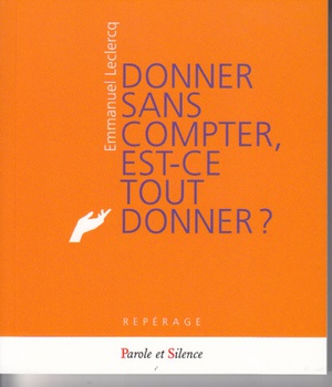 DONNER SANS COMPTER EST CE TOUT DONNER