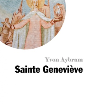 PETITE VIE DE SAINTE GENEVIEVE