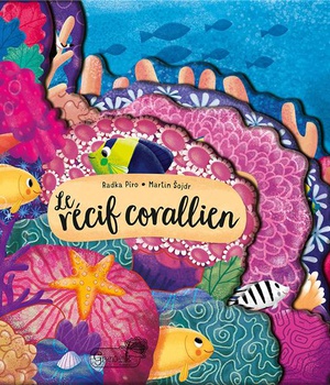 LE RECIF CORALLIEN