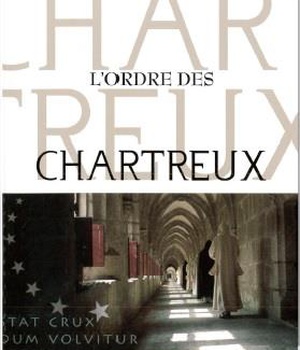 L'ORDRE DES CHARTREUX
