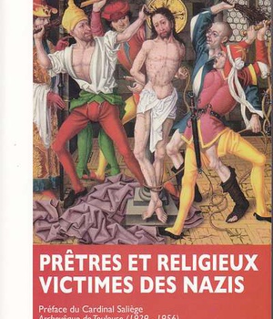 PRETRES ET RELIGIEUX VICTIMES DES NAZIS