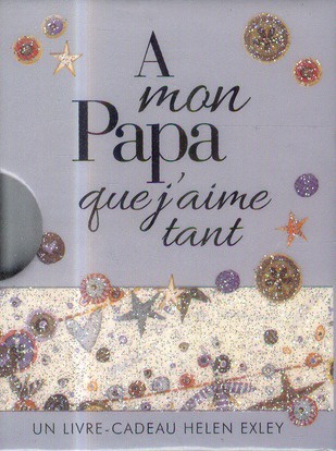 A MON PAPA QUE J'AIME TANT