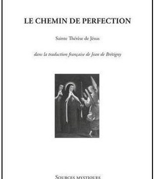 LE CHEMIN DE PERFECTION