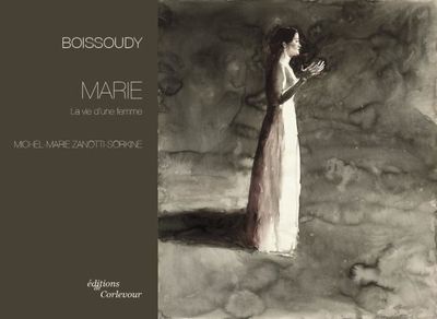 MARIE, LA VIE D'UNE FEMME