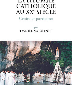 BB N44 - LA LITURGIE CATHOLIQUE AU XXE SIECLE -CROIRE ET PARTICIPER