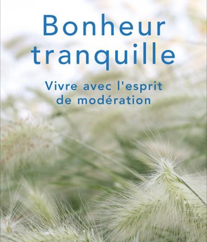 BONHEUR TRANQUILLE