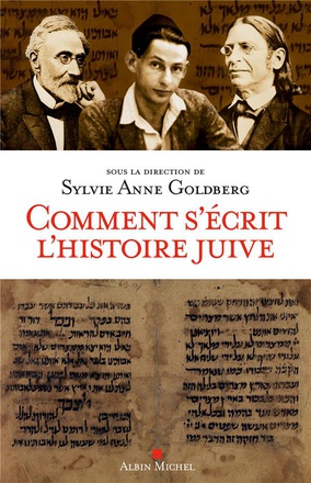 COMMENT S'ECRIT L'HISTOIRE JUIVE