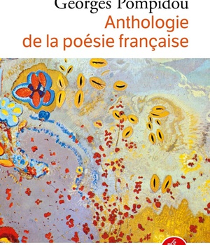 ANTHOLOGIE DE LA POESIE FRANCAISE
