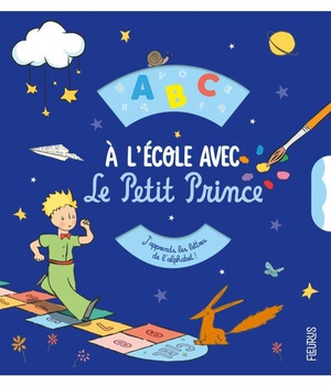 A L'ECOLE AVEC LE PETIT PRINCE