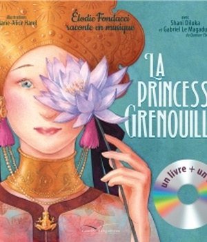 LIVRE CD LA PRINCESSE GRENOUILLE
