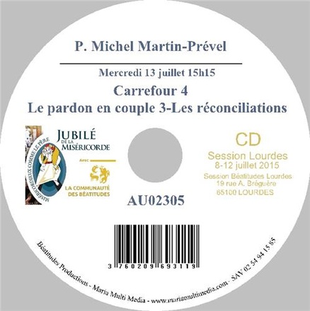 LE PARDON EN COUPLE 3 - LES RECONCILIATIONS CD