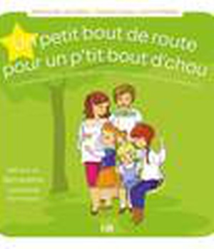UN PETIT BOUT DE ROUTE POUR UN PTIT BOUT DCHOU - COMMENT PARLER EN FAMILLE DE LA MORT DUN BEBE AVANT
