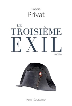 LE TROISIEME EXIL - ROMAN