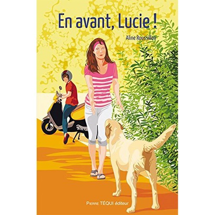 EN AVANT, LUCIE !