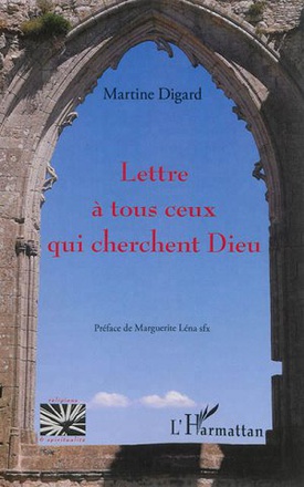 LETTRE A TOUS CEUX QUI CHERCHENT DIEU