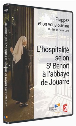 L'HOSPITALITE SELON ST BENOIT A L'ABBAYE DE JOUARRE