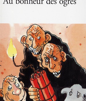 AU BONHEUR DES OGRES