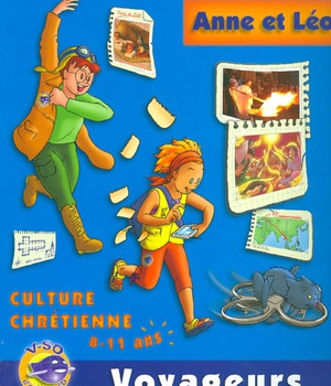 ANNE ET LEO VOYAGEURS ENFANT