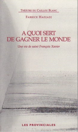 A QUOI SERT DE GAGNER LE MONDE