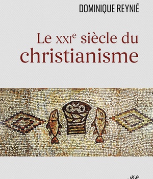 LE XXIE SIECLE DU CHRISTIANISME