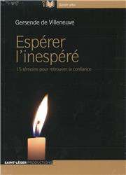 ESPERER L'INESPERE - 15 TEMOINS POUR RETROUVER LA CONFIANCE - AUDIOLIVRE MP3