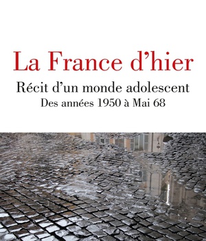 LA FRANCE D'HIER