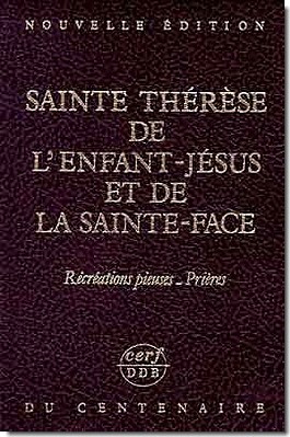 NOUVELLE EDITION DU CENTENAIRE, VI : RECREATIONS PIEUSES. PRIERES