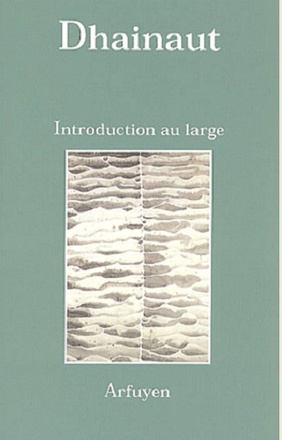 INTRODUCTION AU LARGE