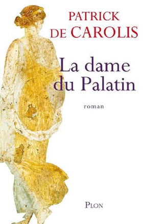 LA DAME DU PALATIN
