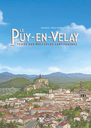 BD LE-PUY-EN-VELAY - TERRE AUX MULTIPLES SANCTUAIRES