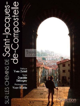 SUR LES CHEMINS DE SAINT-JACQUES-DE-COMPOSTELLE
