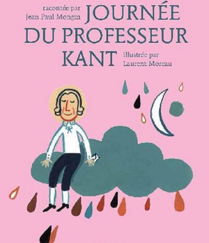 LA FOLLE JOURNEE DU PROFESSEUR KANT