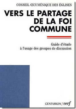 VERS LE PARTAGE DE LA FOI COMMUNE