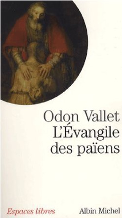 ESPACES LIBRES - T170 - L'EVANGILE DES PAIENS
