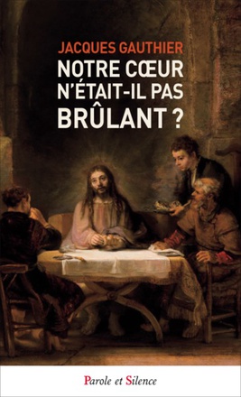 NOTRE COEUR N'ETAIT-IL PAS BRULANT ?