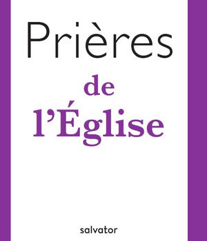 PRIERES DE L'EGLISE