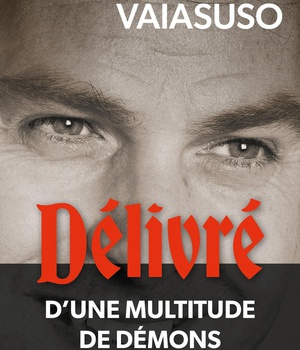 DELIVRE DUNE MULTITUDE DE DEMONS - DE LA TOURMENTE A LA DELIVRANCE