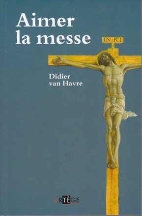 AIMER LA MESSE