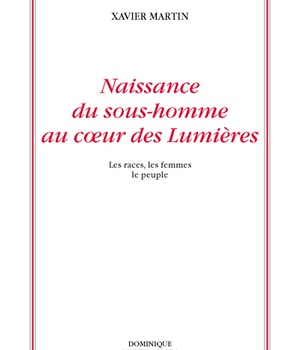 NAISSANCE DU SOUS-HOMME AU COEUR DES LUMIERES