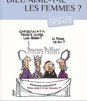 DIEU AIME-T-IL LES FEMMES ?