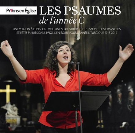 PSAUMES ANNEE C (LES) - PRIONS EN EGLISE
