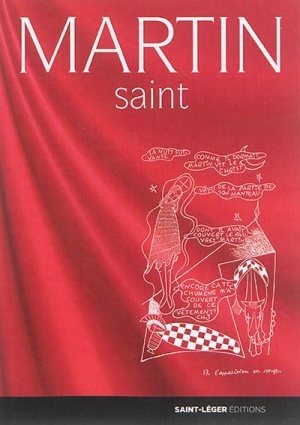 MARTIN SAINT - 76 DESSINS DE LOUIS MERCIER SUR UN TEXTE ANCIEN