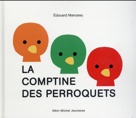 LA COMPTINE DES PERROQUETS