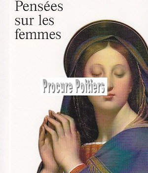 PENSEES SUR LES FEMMES